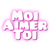 Moi aimer toi