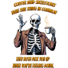 Skeleton coffee