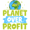 Planet over Profit