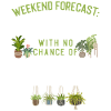 Plant Lover Gardening Weekend