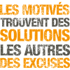 Les motivés trouvent des solutions