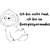 ich bin nicht faul