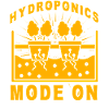 Hydroponics Mode On
