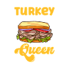 Turkey Sandwich Queen