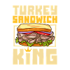 Turkey Sandwich King
