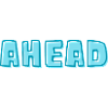Ahead