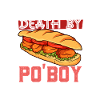 Death by Po' Boy