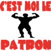 C'est moi le patron