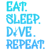 Eat Sleep Dive Repeat