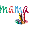 Mama - Kreide bunt