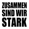 zusammen sind wir stark