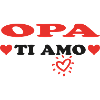 OPA Ti amo