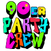 90s Party Crew Neon Design