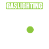 True Professional Gaslighting