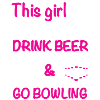 Bowling Beer Drinking