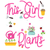Plant Lover Gardening Girl This