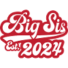 Big Sis Est 2024