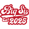 Big Sis Est 2025