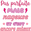 Pas parfaite mais nageuse,natation,piscine