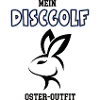 Discgolf Ostern Discgolfer Oster Outfit