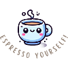 Espresso Yourself – Funny Coffee Shirt