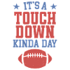 Its a touchdown Kinda day