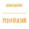 Pediatrician Amazing Pediatrician