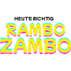 Right today: RAMBO ZAMBO