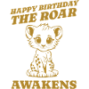 the roar awakens gift birthday