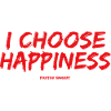 I Choose Happiness