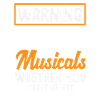 Attention Musical Lover Warning