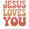 Jesus loves you Christian saying