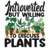Plant Lover Gardening Introverted
