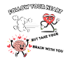 Follow your Heart