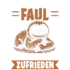 Faultier Fauler Faultierliebhaber Faultiere