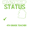 4th Grade Teacher Relationship Status