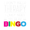 Bingo Player Therapy Not Necessary