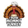 Mommy Turkey Thanksgiving