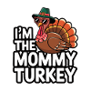 Mommy Turkey Thanksgiving