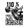 110% – No Excuses 💪🔥