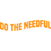 Do The Needful 3