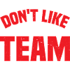 Don't Like Either Team 2