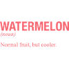 PASTÈQUE Wassermelone