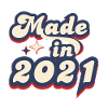 Made in 2021 retro