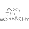 Axe the monarchy