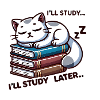 Study Later 😸📚