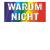 WARUM NICHT