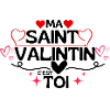 Ma Saint-Valentin, C'est Toi !