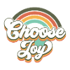 Choose joy