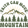 Faith can move mountains